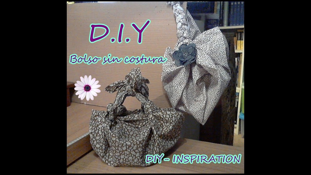 DIY: A BAG WITHOUT SEWING (3 different styles) / Un bolso sin costuras