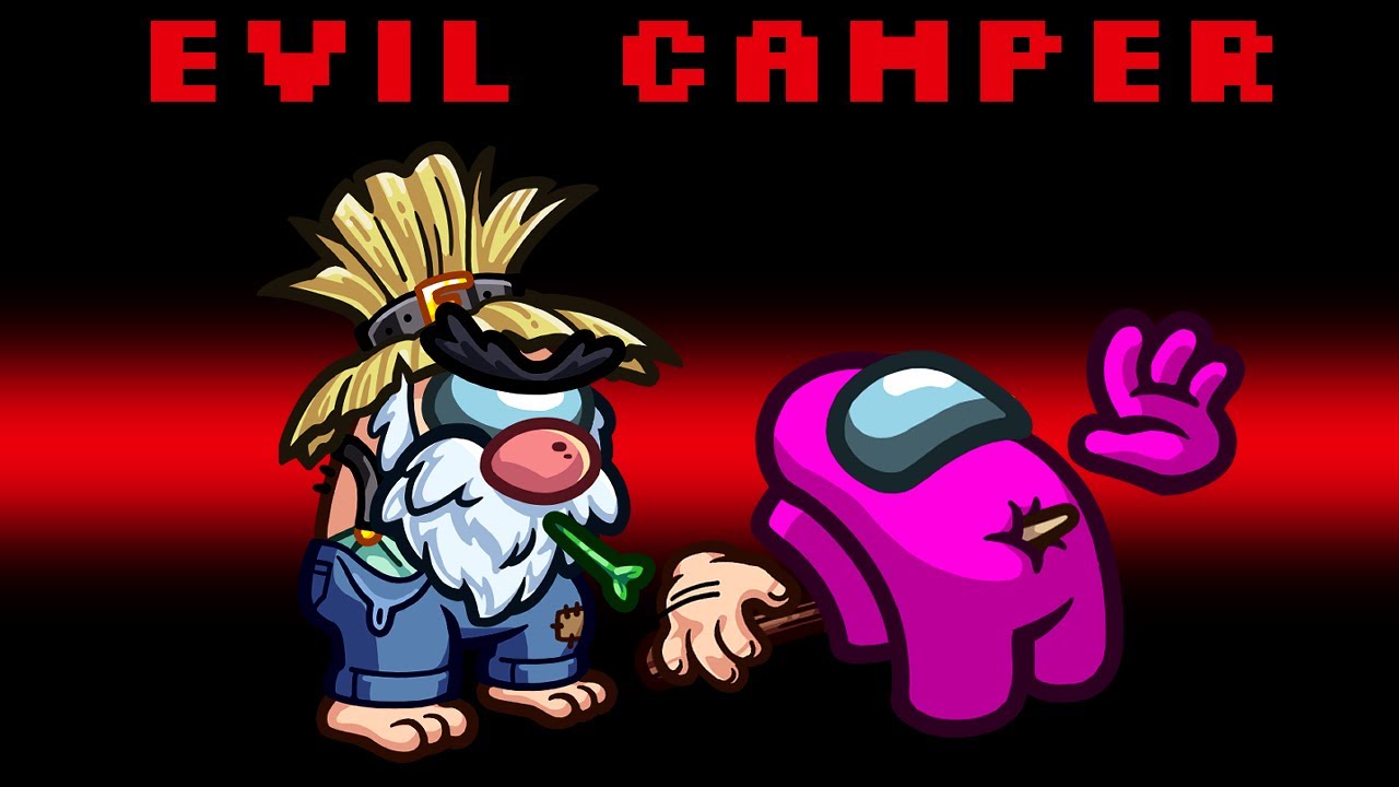 EVIL CAMP KILLER in Among Us