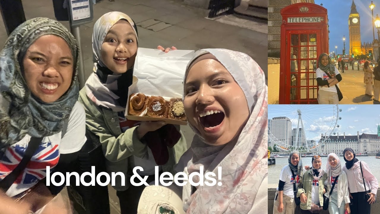 london part 2 - and leeds! 