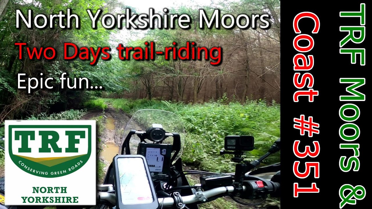TRF Moors & Coast Weekend #351