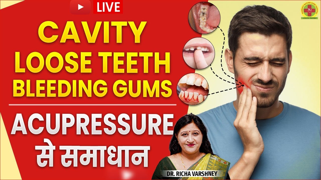 Acupressure for Dental Health | Teeth Problems Solutions | Dr. Richa Varshney