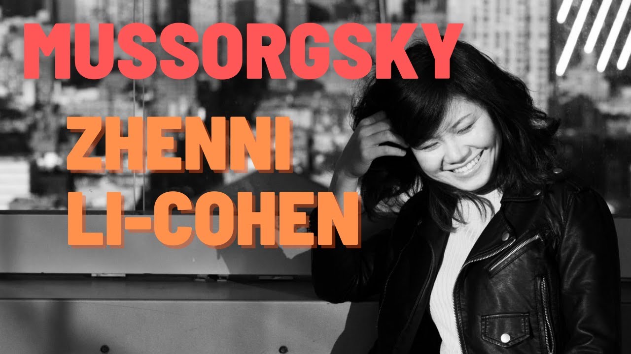Mussorgsky - Pictures At An Exhibition | Zhenni Li-Cohen, piano