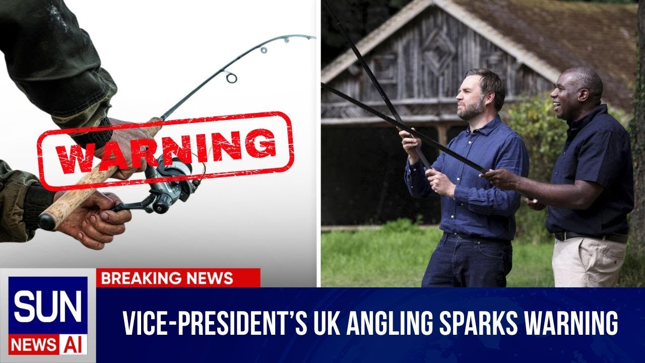 Vice President&rsquo;s UK Angling Sparks Warning: Diplomatic Storm Ahead? | Sun News AI