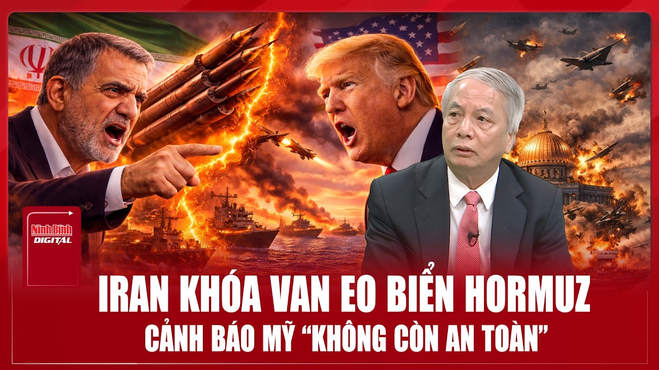Chuyên gia: Iran “chơi lớn” phong tỏa eo Hormuz, nhắm nòng thẳng đất Mỹ trả thù cho lãnh tụ Khamenei