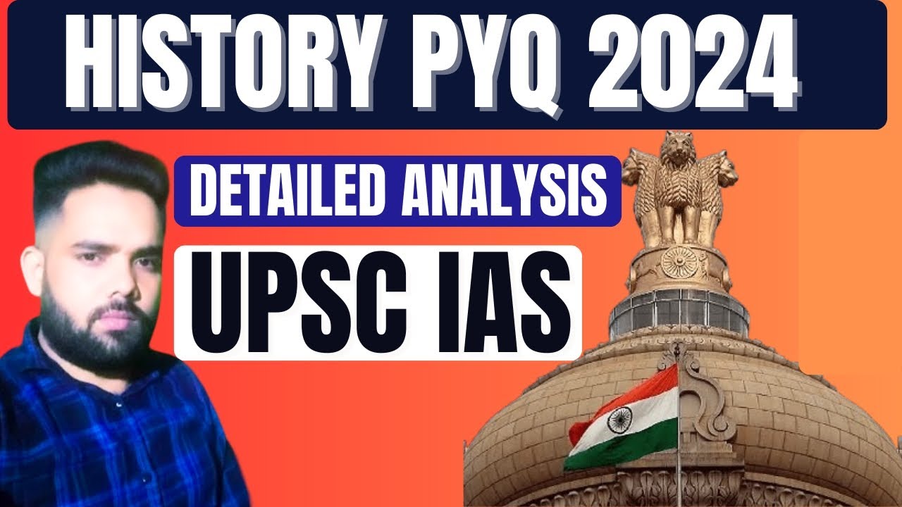 UPSC Prelims PYQ Analysis | History 2024 | Detailed Solution & Explanation