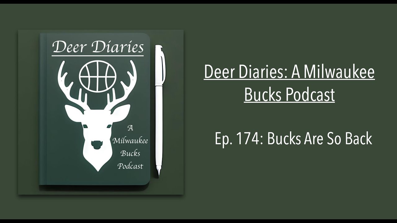 Deer Diaries, Ep. 174: Bucks Are So Back