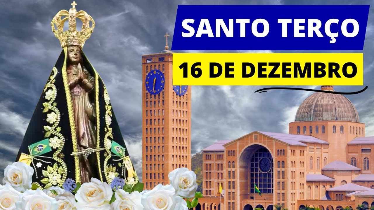 Santo Ter&ccedil;o de Hoje - 16/12/2025 | Mist&eacute;rios Dolorosos | Ter&ccedil;a-feira