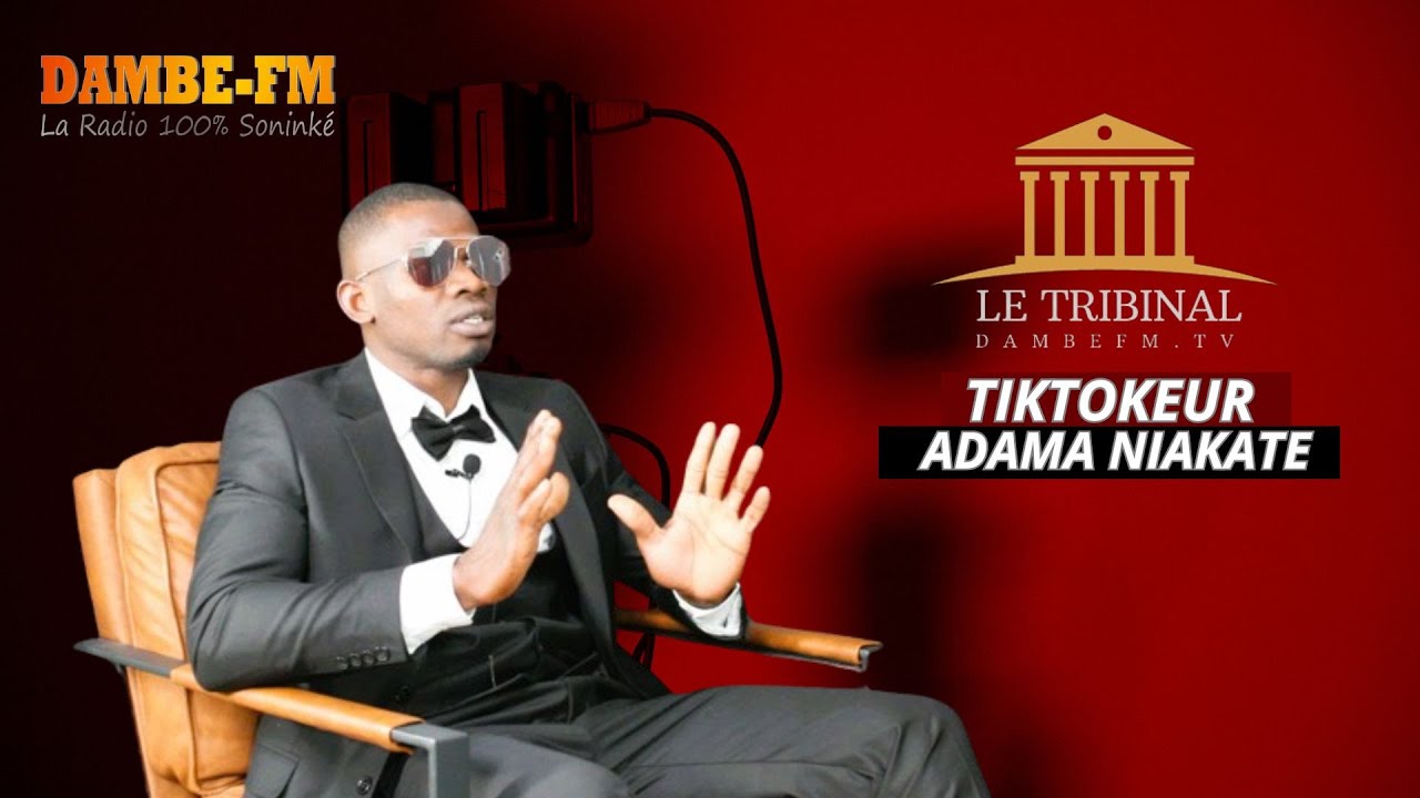 Adama Niakaté Célébre Tiktokeur - Le Tribinal #Dambefm