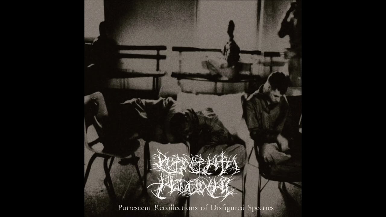 Beneath Adonai: Putrescent Recollections of Disfigured Specters (Full EP)