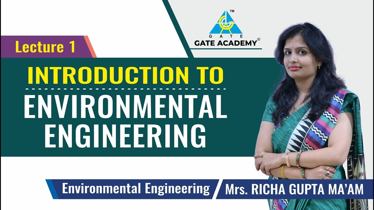 Introduction to Environmental Engineering | Lecture 1