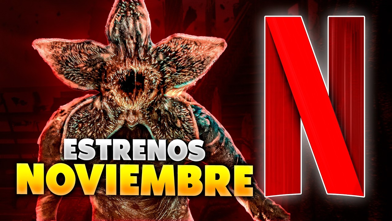 Estrenos Netflix Noviembre 2025 | Top Cinema