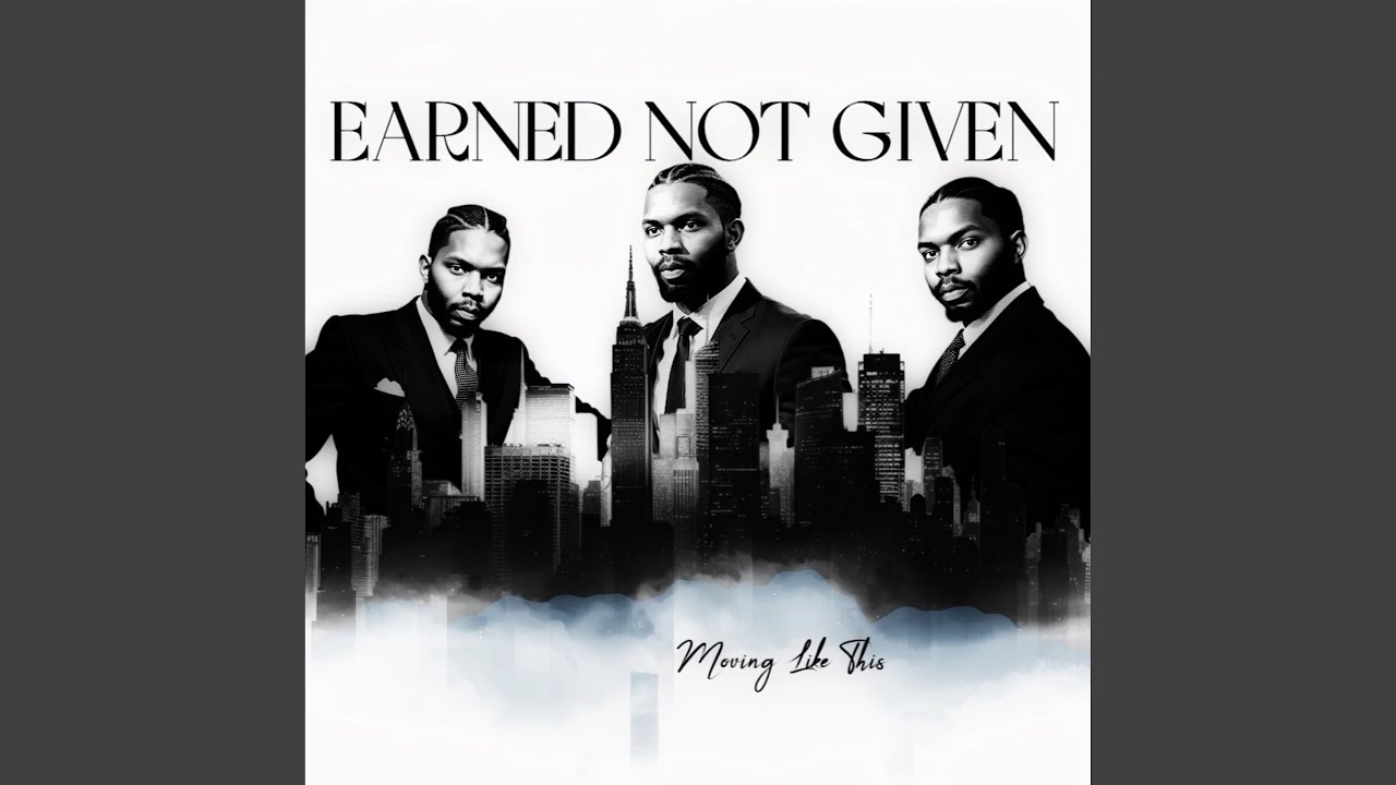 Earned Not Given