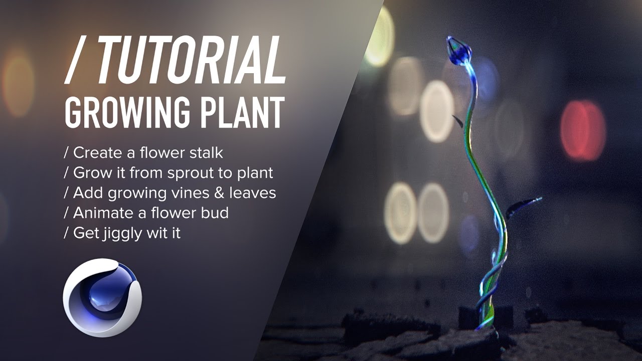 C4D TUTORIAL | Growing Plant  [Cinema 4D]