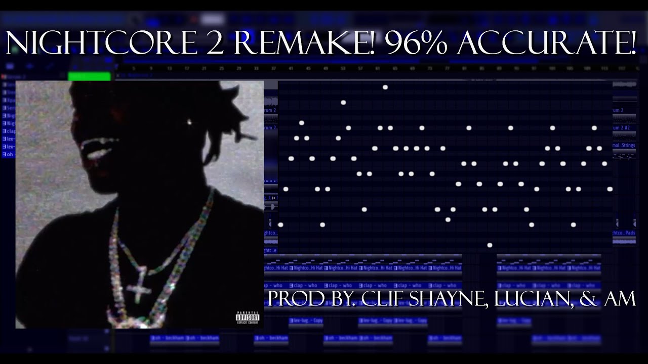 Nightcore 2 Remake! 96% Accurate! prod by. Clif Shayne, Lucian, & AM.