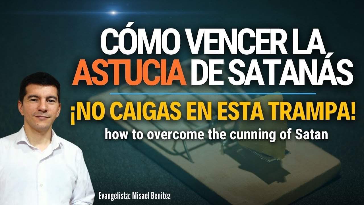 La ÚNICA forma de vencer a Satanás - versículos claves
