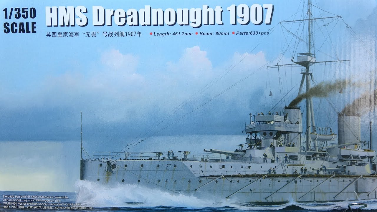 TRUMPETER HMS DREADNOUGHT 1907 INTRODUCTION 1 350
