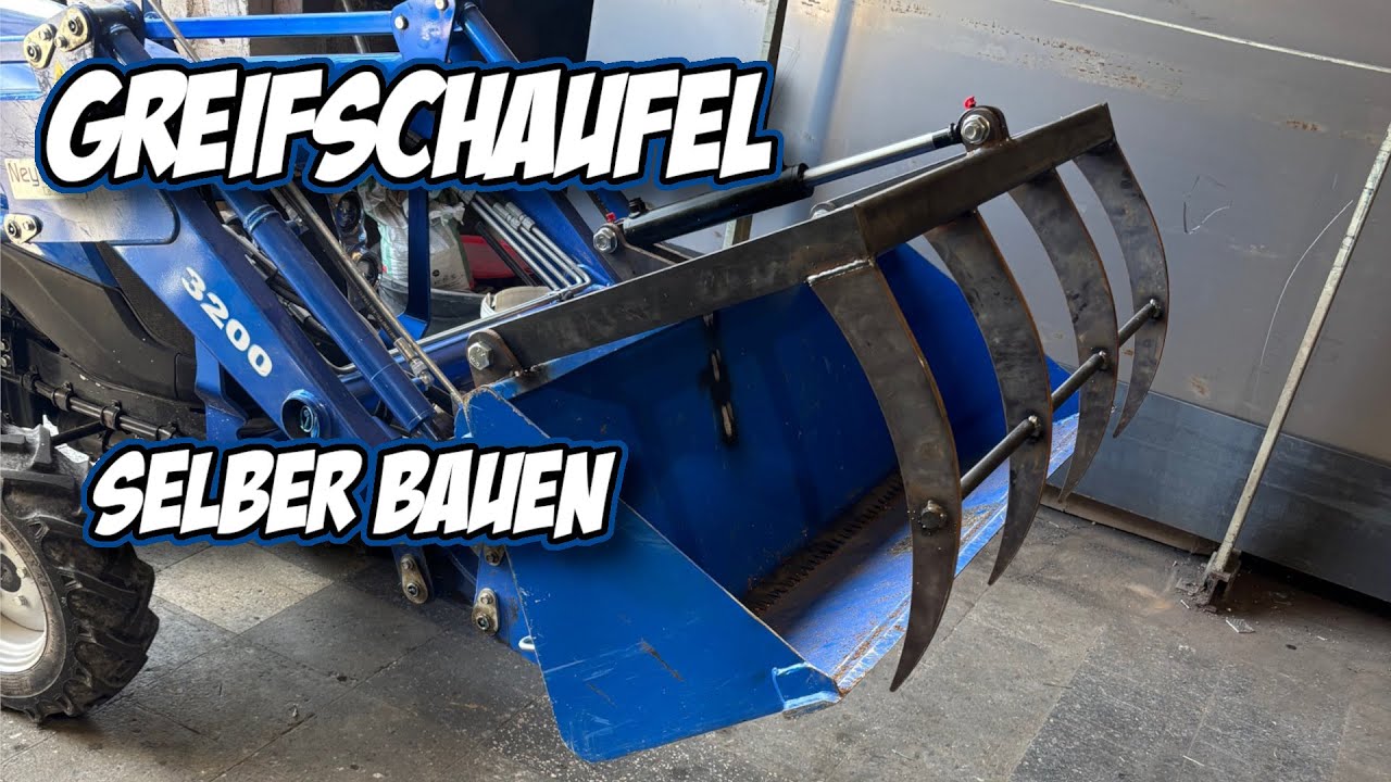Greifschaufel Krokodilgebiss selber bauen | Solis 26 | Kleintraktor DIY | Selbst&Ständig