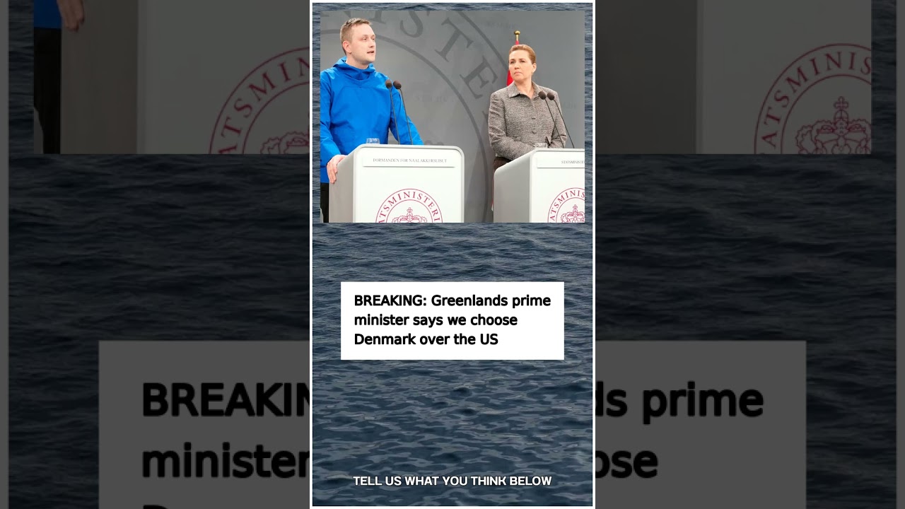 Greenland's prime minister says 'we choose Denmark' over the US