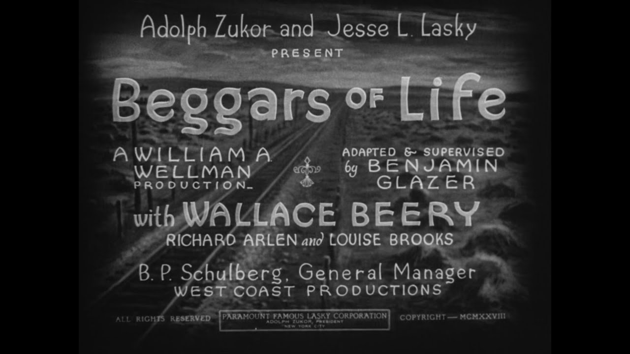 Beggars of Life (Wellman, 1928) &mdash; High Quality 1080p