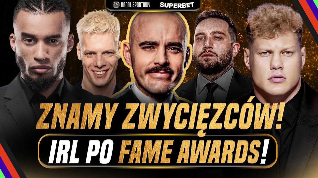 FAME AWARDS | IRL PO GALI | TURSKI, MŚCIWUJEWSKI I GOŚCIE ZAPRASZAJĄ!