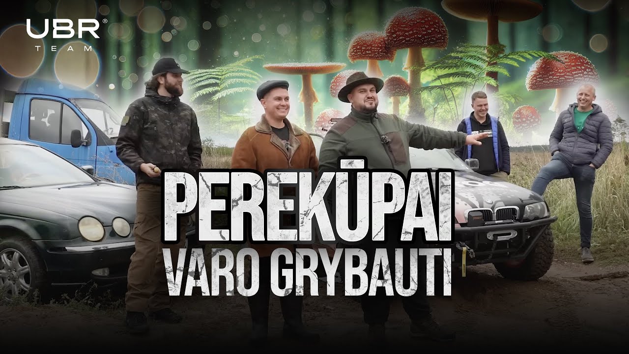 PEREKŪPAI VARO GRYBAUTI!