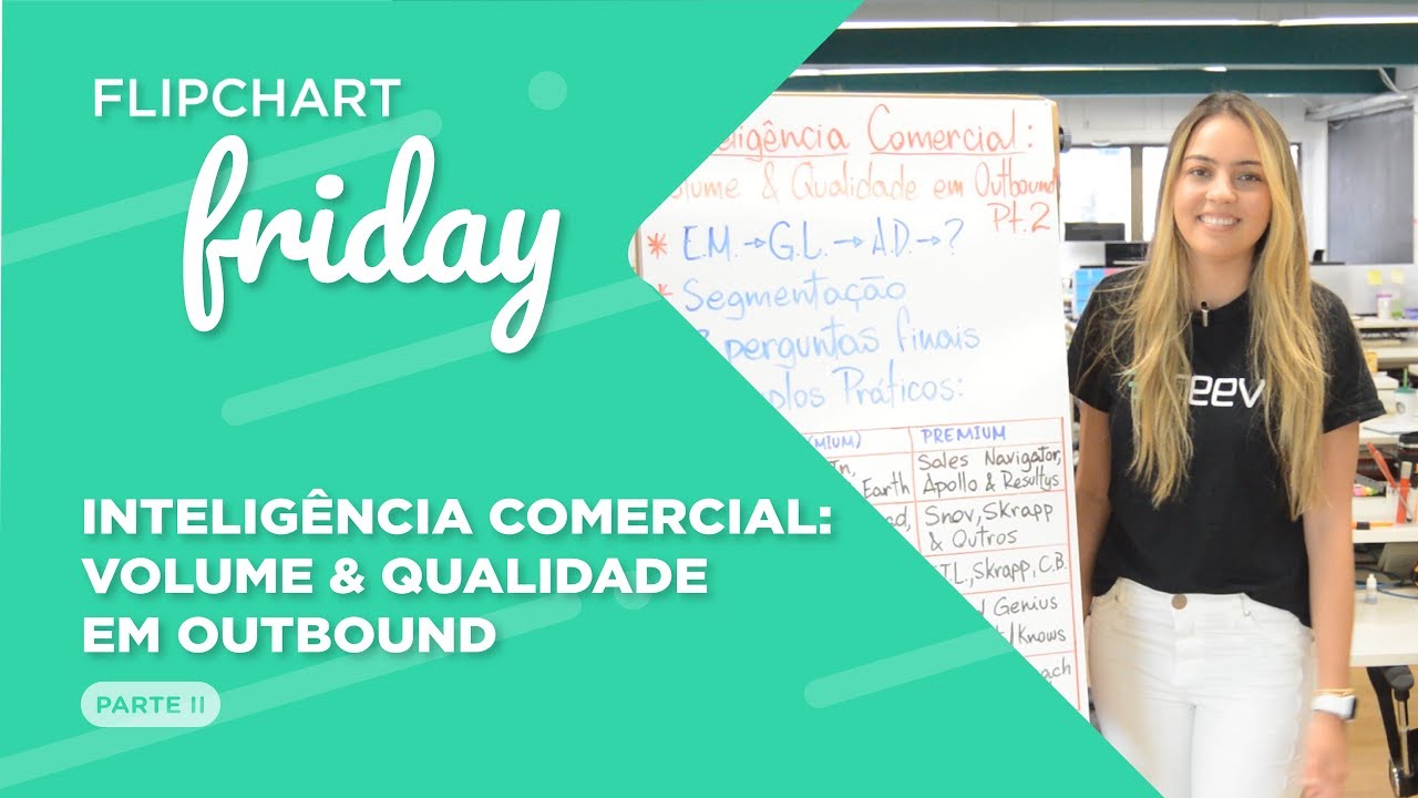 Inteligência Comercial: Parte II - Reev & OTB | Flipchart Friday #67