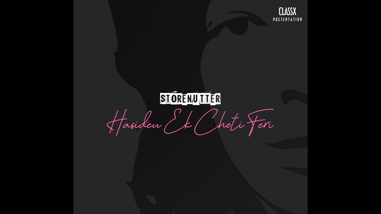 Storenutter - Hasideu Ek Choti Feri