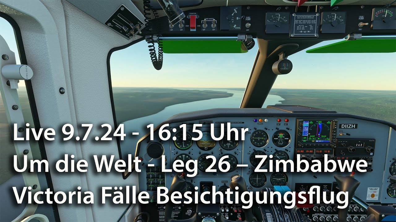 Live 9.7.24 - 16:30 Uhr – Um die Welt Leg 26 – Besichtigung Victoria Fälle - BN 2 - MSFS 2020