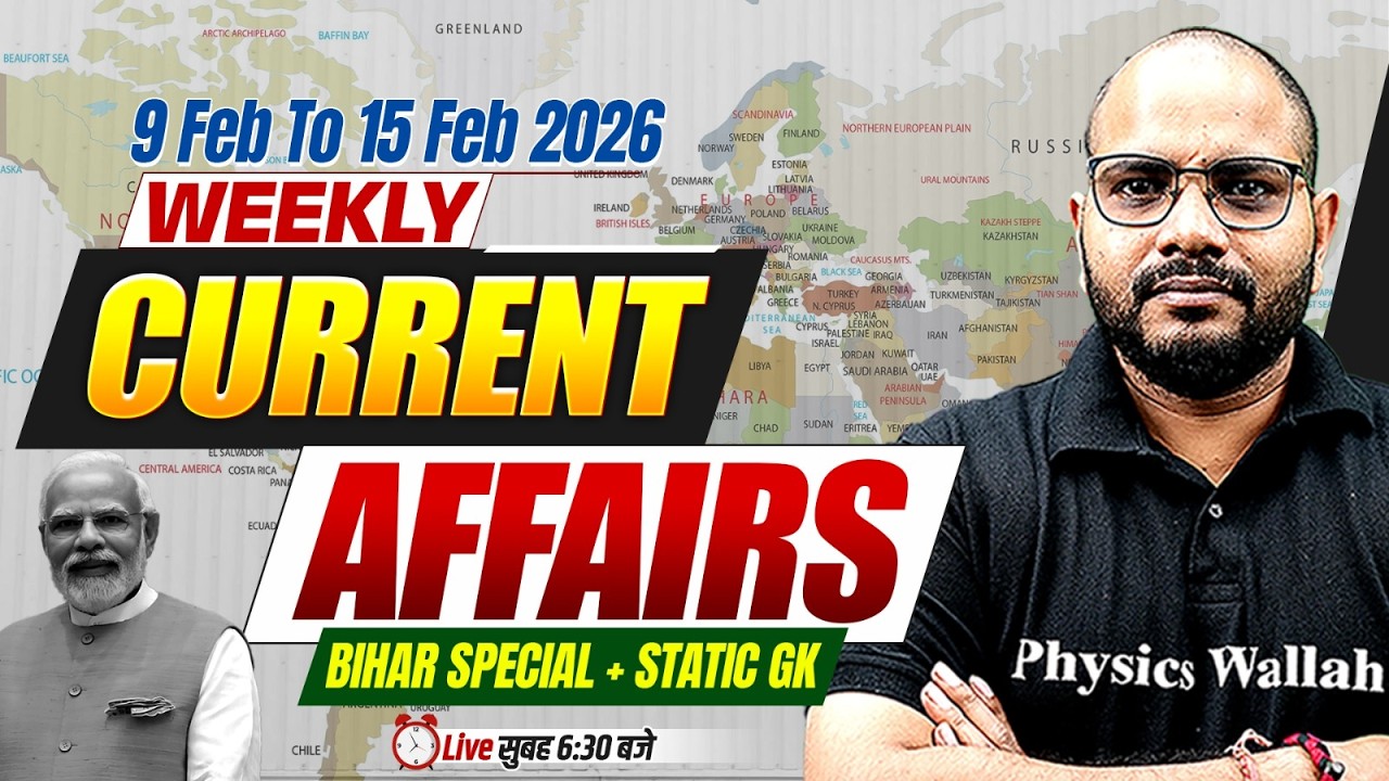 Weekly Current Affairs 2026 | 9 To 15 Feb Current Affairs 2026 | Daily Current Affair | Sanjeet Sir