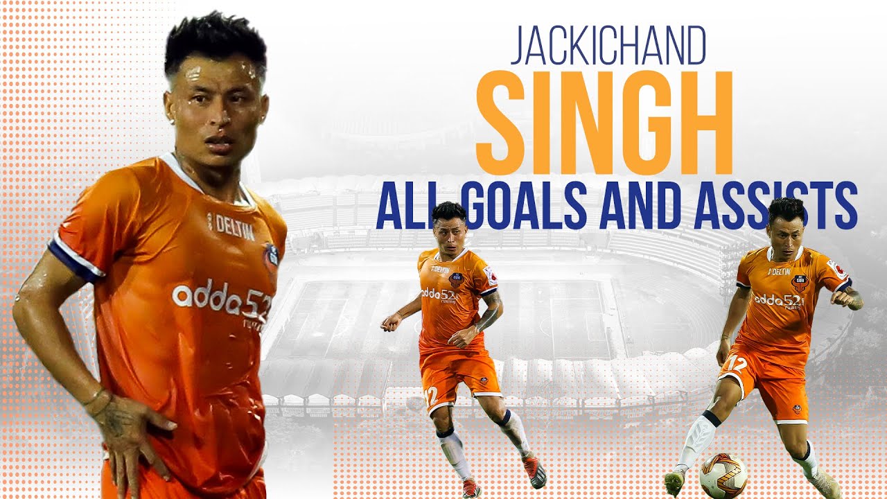 ISL 2019-20 All Goals & Assists: Jackichand Singh