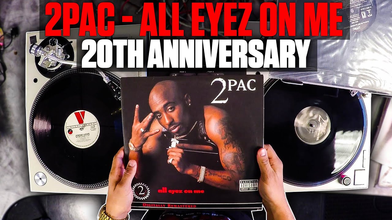 2Pac - All Eyez On Me - 20 Year Celebration