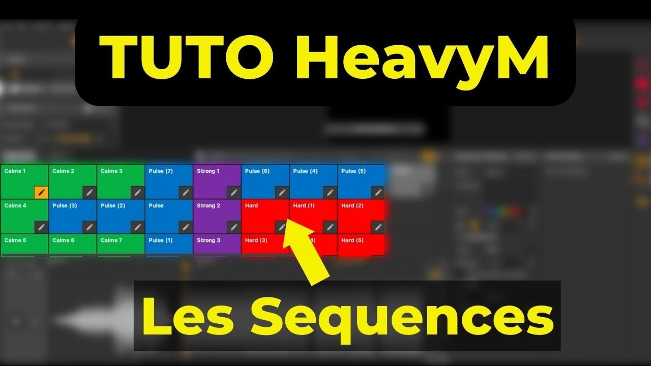 Tuto HeavyM - Les séquences et le séquenceur dans HeavyM