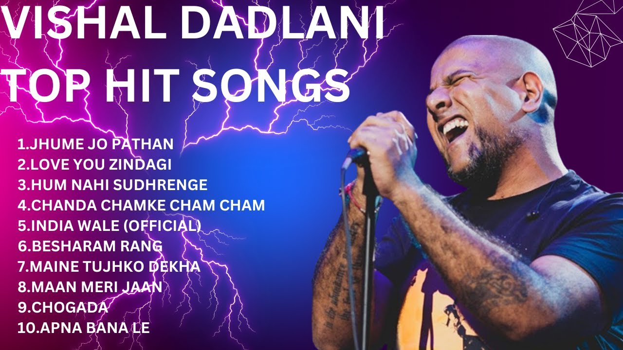 VISHAL DADLANI HIT SONGS