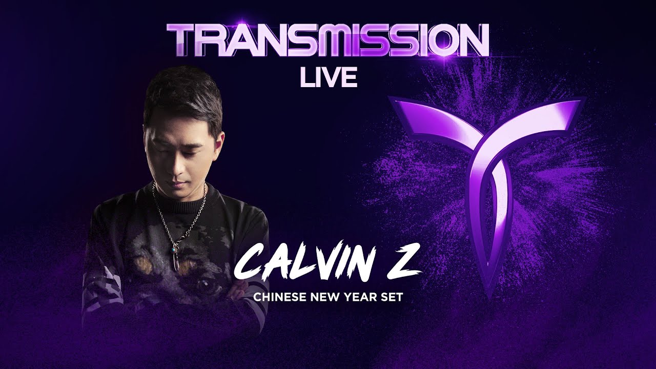 CALVIN Z (Chinese New Year set) ▼ TRANSMISSION LIVE