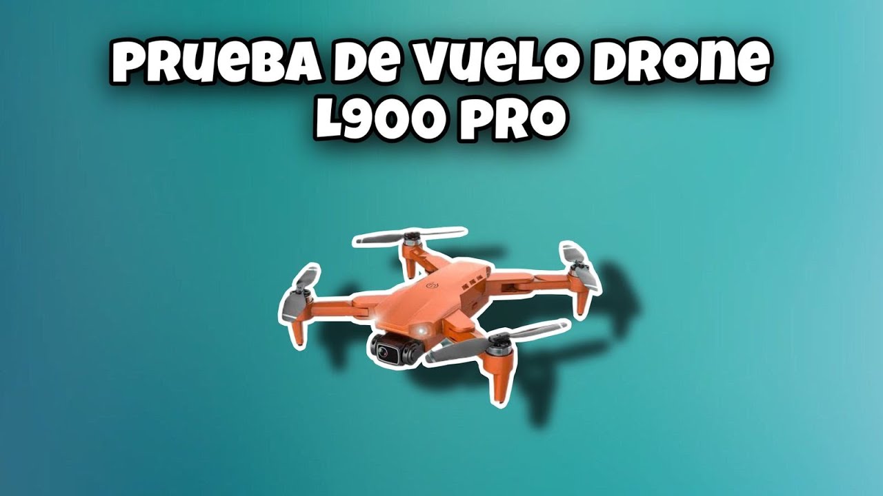 Prueba De Vuelo Dron L900 Pro