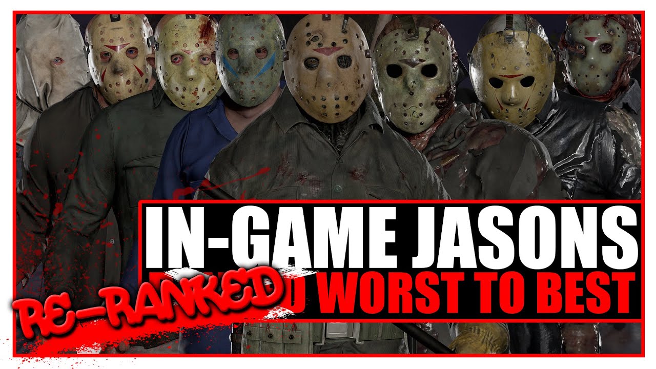 Re-Ranking EVERY Jason in Friday the 13th: The Game...