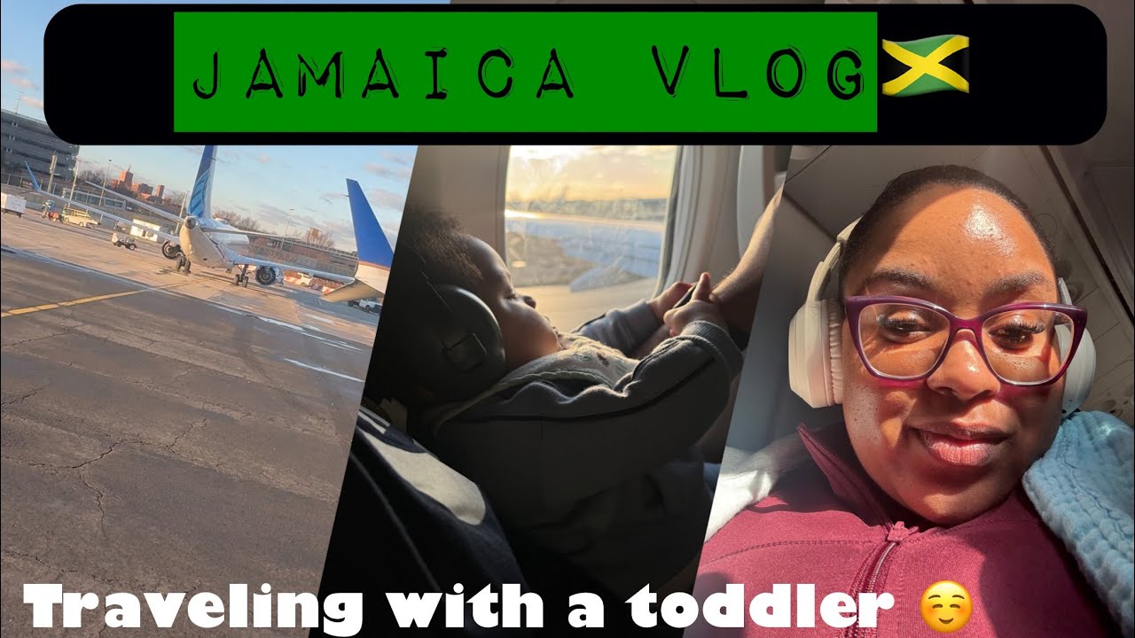 TRAVEL VLOG:US🇺🇸TO 🇯🇲JA GUYS VLOGMAS IN JAMAICA🇯🇲 traveling with my toddler for the first time😊………..