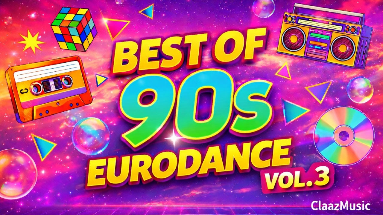 BEST of the 90s Eurodance ✨ Vol. 3 – Full Songs Playlist | ClaazMusic