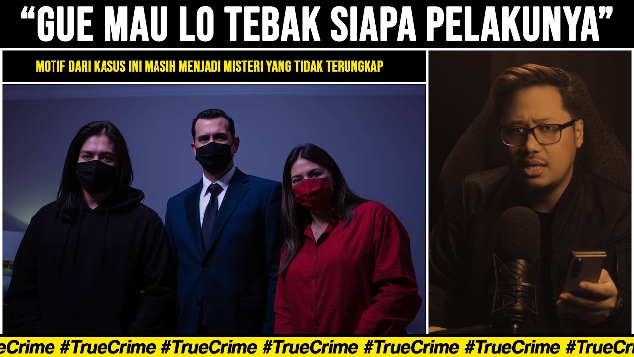 KASUS DENGAN MOTIF YANG PALING MISTERIUS