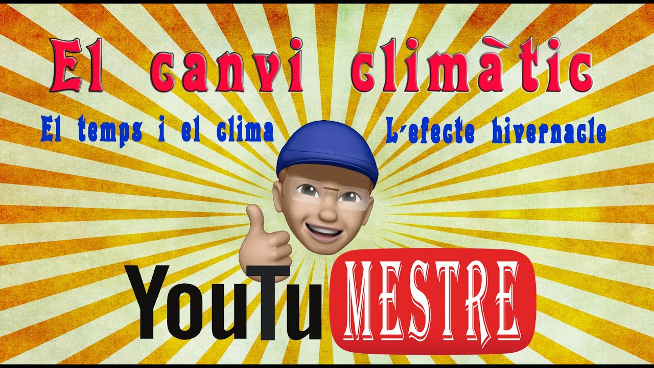 El canvi climàtic