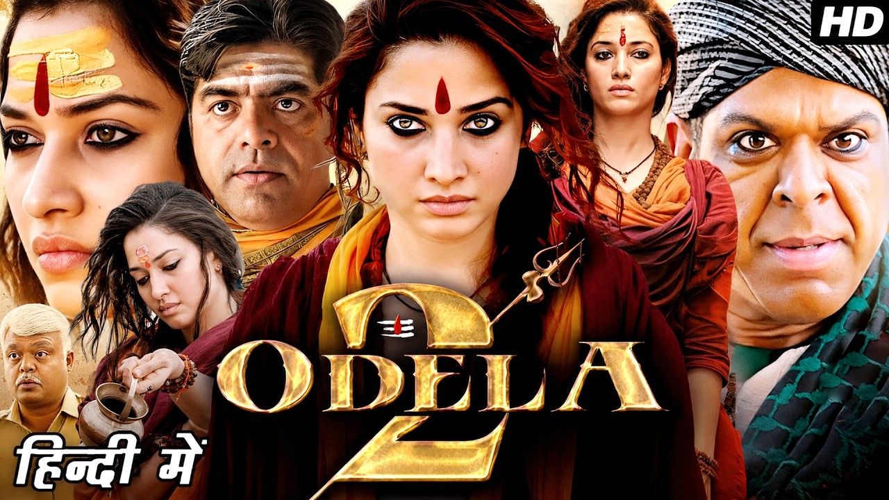 Odela 2 Full Movie Hindi | Tamannaah Bhatia | Murali Sharma | Pooja Reddy | Breakdown & Explanation