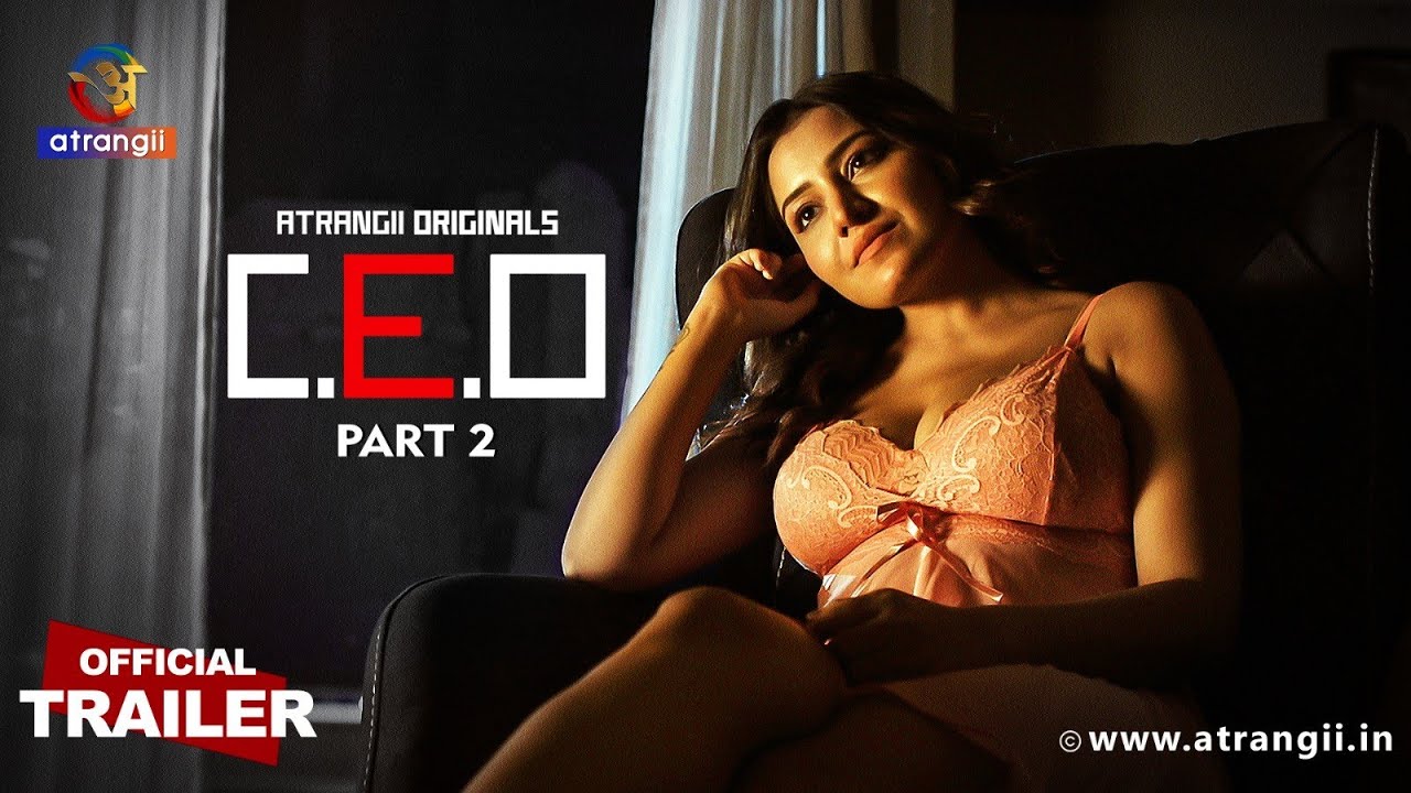C.E.O Part 2 | Official Trailer | Web Series | Releasing on 2nd January only on Atrangii App