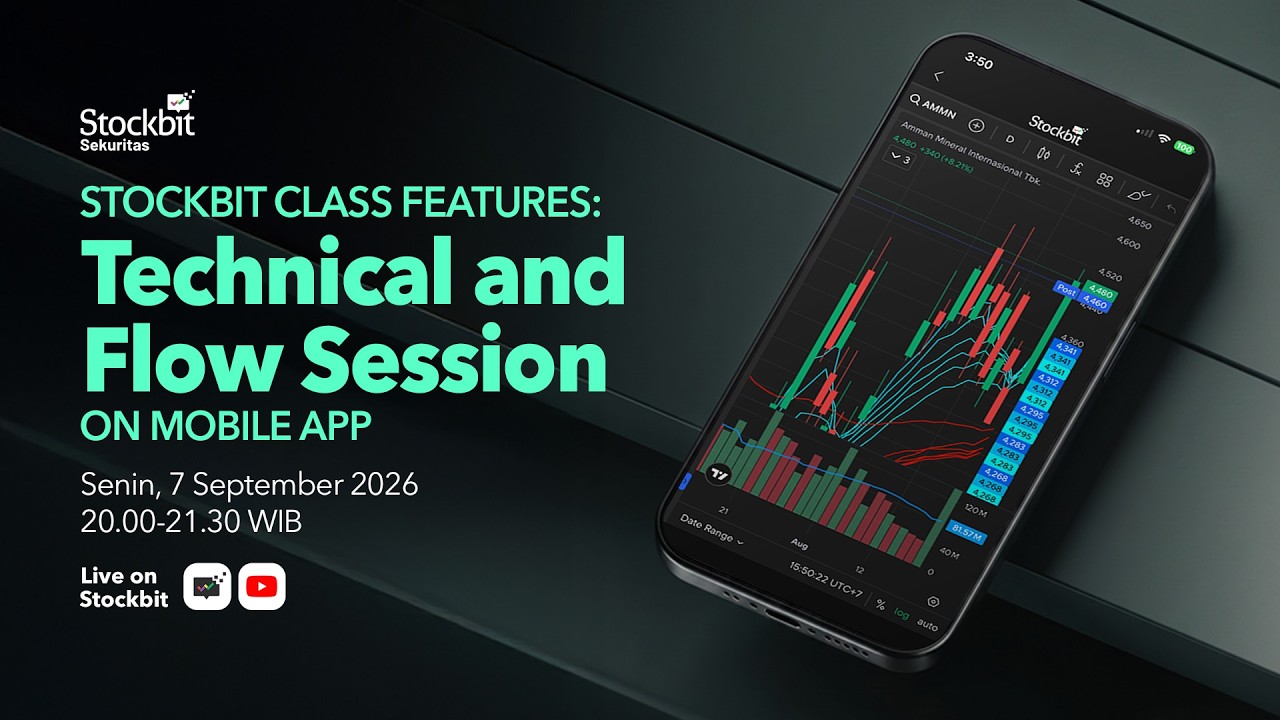 Stockbit Class Features :&nbsp; Technical and Flow Session on Mobile App