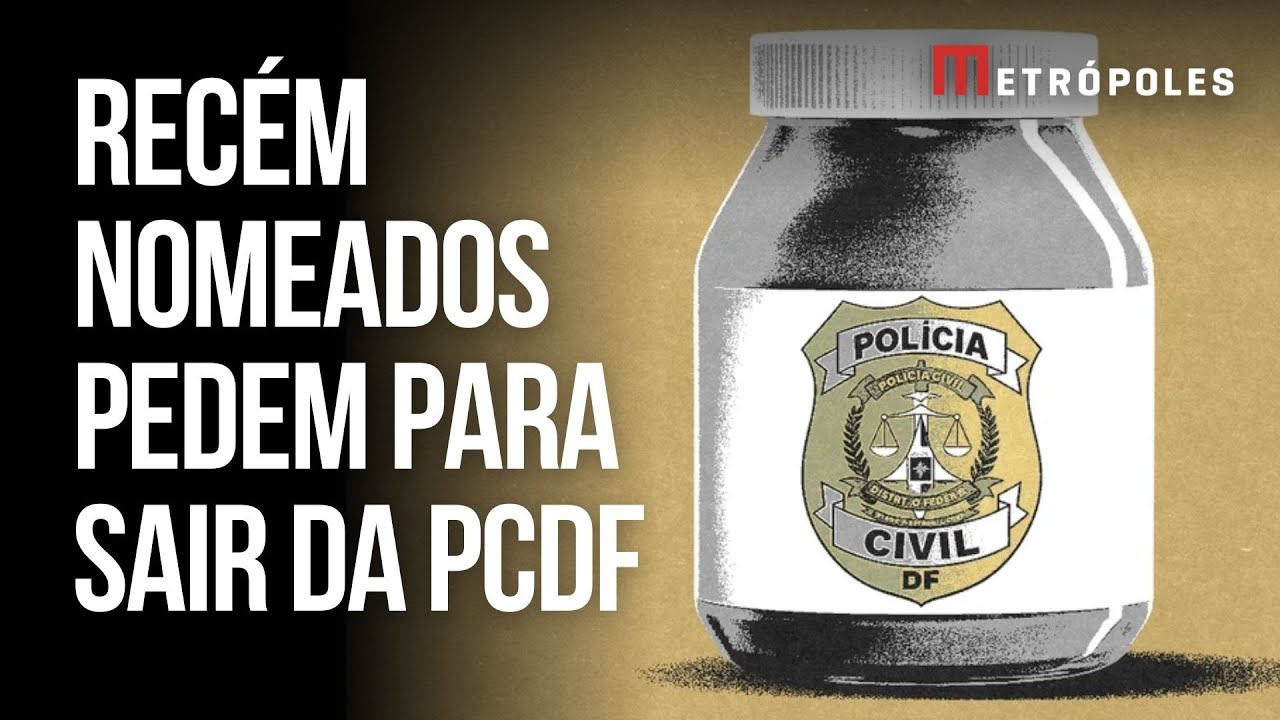 Agentes recém nomeados dão chilique e pedem para sair da PCDF