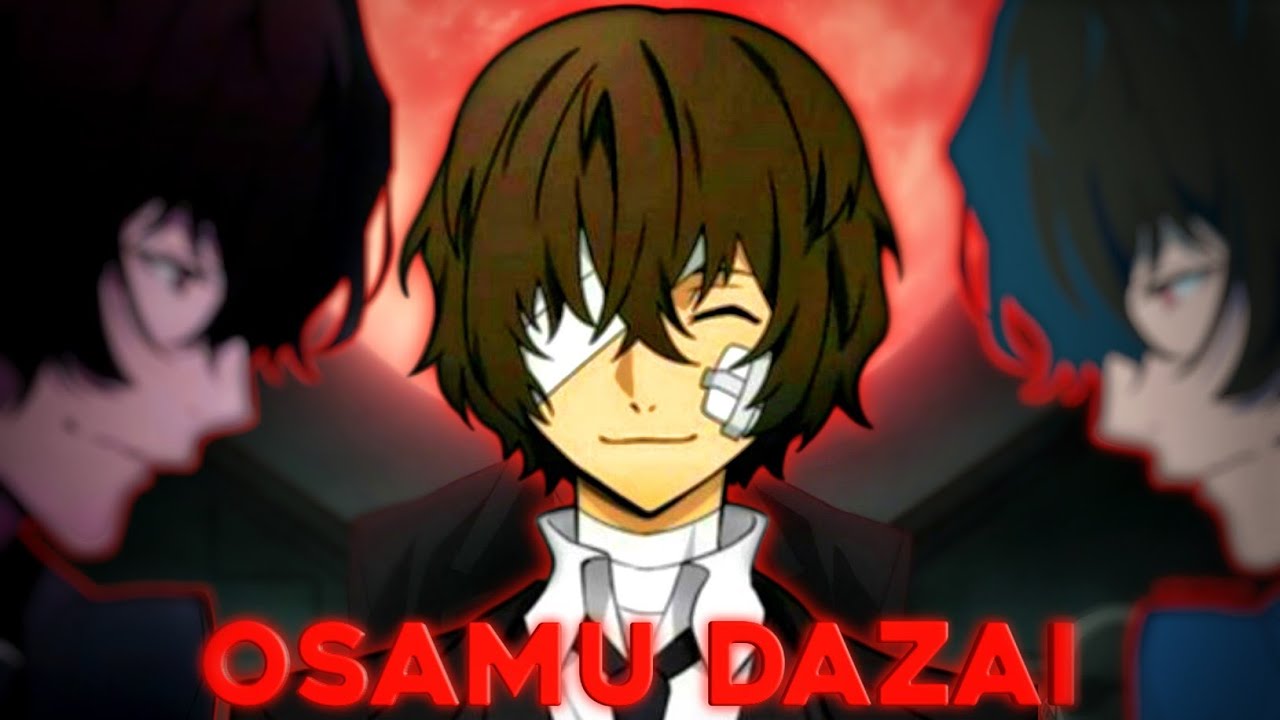 Osamu Dazai: The Man Who Laughs at Death | Bungou Stray Dogs Character Analysis