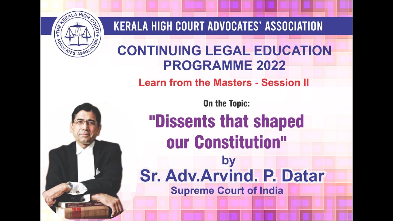 Continuing Legal Education Programme by KHCAA |  Sr. Adv. Arvind P. Datar, Supreme Court of India.