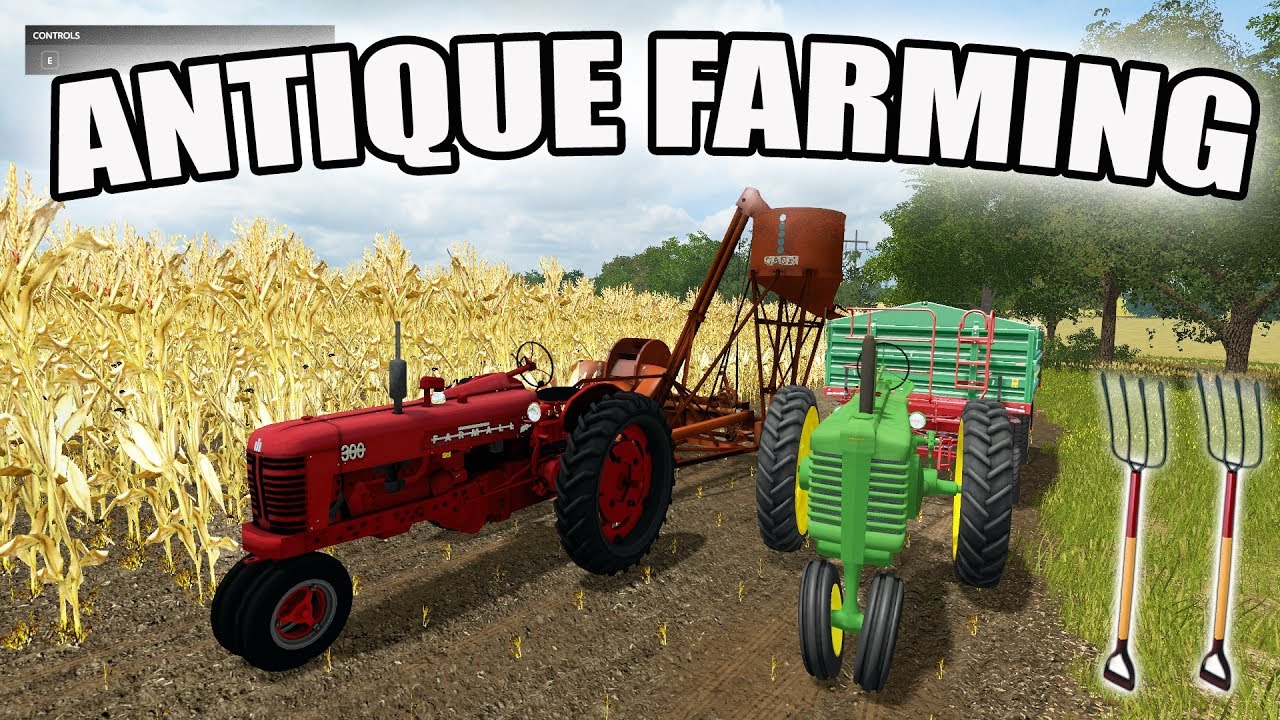 FARMING SIMULATOR 2017 | ANTIQUE FARMING | 2 ROW CORN PICKER + MODEL A