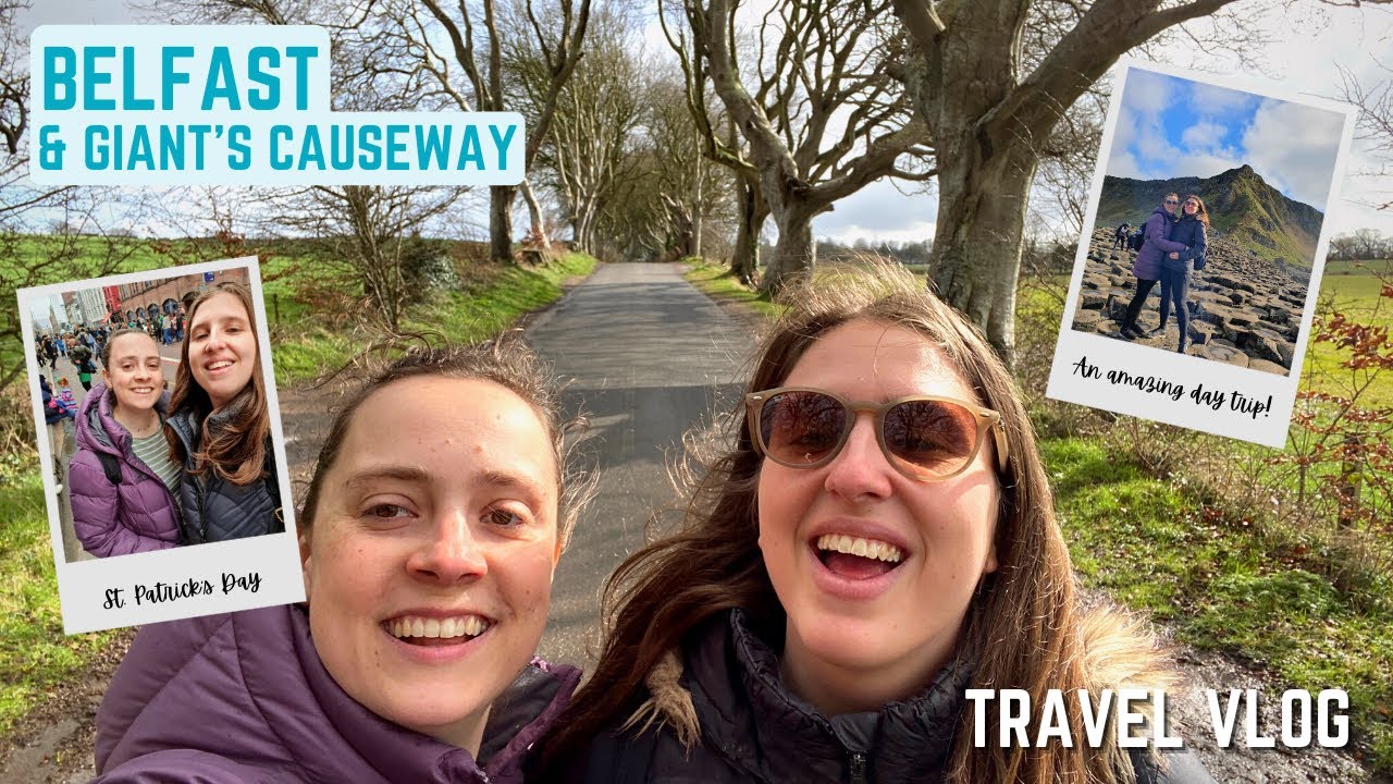 TRAVEL VLOG 🍀| Some downtime in Belfast | Museums, Giant's Causeway + St Patrick's Day | LGBT