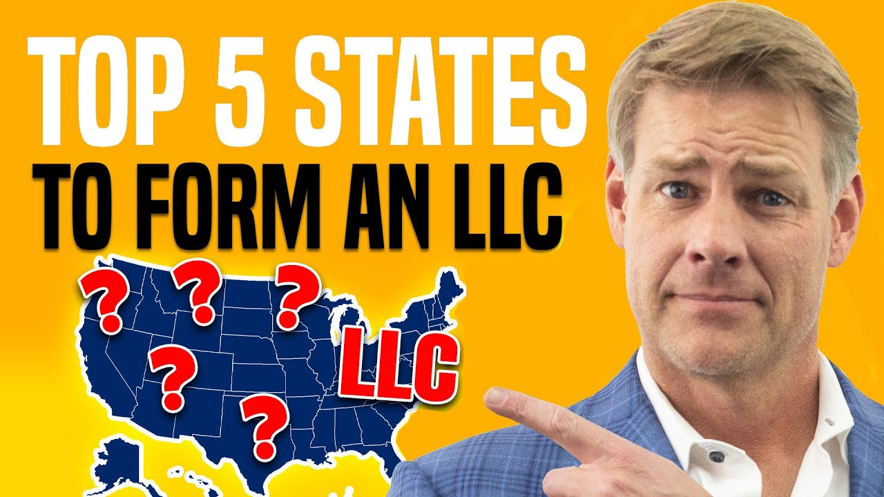 Top 5 States To Form An LLC