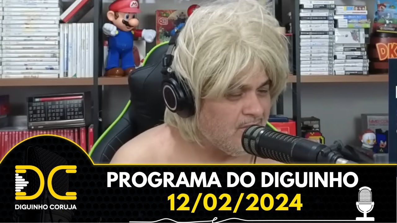 Programa do Diguinho -  12/02/2024